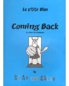 Bande-dessinée : La p’tite Blan (2010)